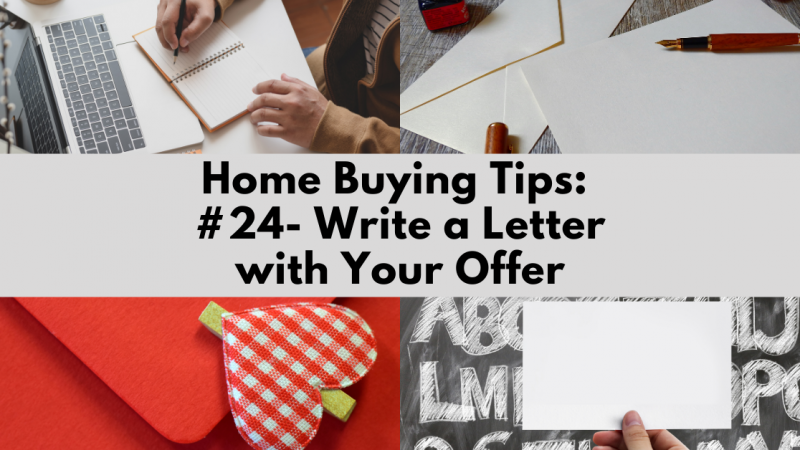 Home Buying Tip: Write a Letter with Your Offer